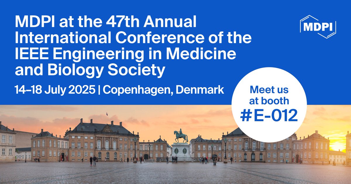 📍We’re heading to #EMBC2025 in Copenhagen, Denmark!
Join us at the 47th Annual IEEE Engineering in Medicine and Biology Society Conference from 14–18.07.2025. Let’s connect and explore the future of #BiomedicalInnovation! #HealthTech #BiomedicalResearch
👉mdpi.com/about/announce…