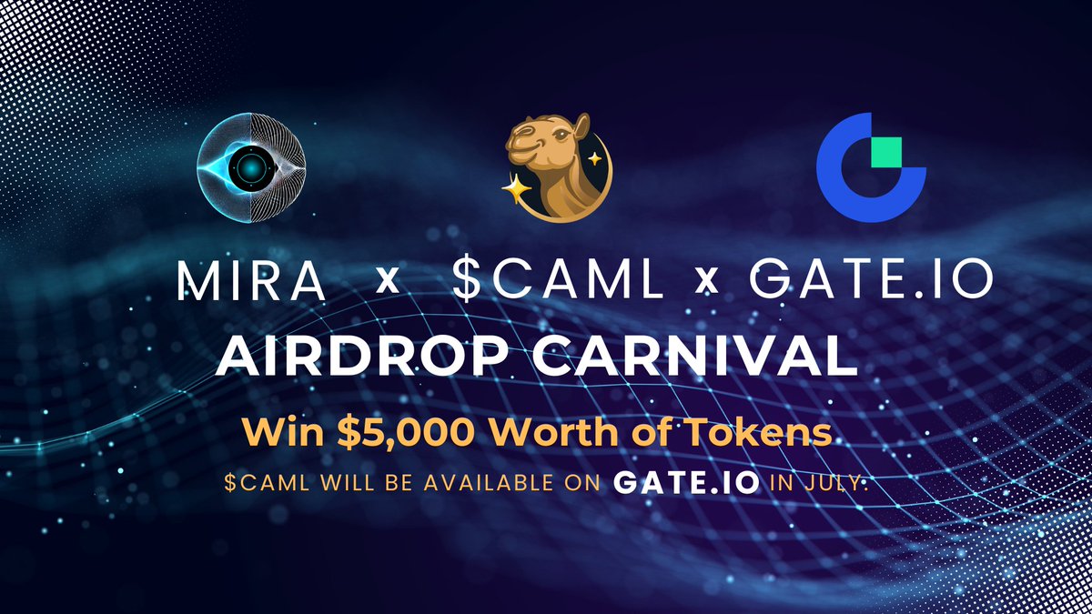 🚨  $CAML #Airdrop TIME 🚨

🎉 We’re celebrating the upcoming Gate launch with a massive giveaway
🔮 Powered by MiRA’s fusion of Web3, Fortune Telling &amp; Quantum Mysticism

💰 $5000+ in $CAML tokens
🎯 500 winners — don't miss this cosmic ride 🚀✨

To enter:
1️⃣ Complete tasks on