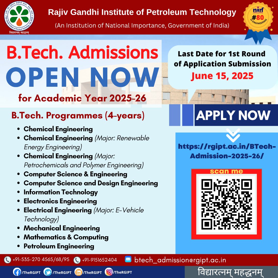 TheRGIPT's tweet image. BTech Admissions Open for the AY 2025-26 || Last Date (First Round) June 15, 2025
Apply Now: rgipt.ac.in/BTech-Admissio…

#RGIPT | #BTechAdmissions | #admissionsopen || rgipt.ac.in ||