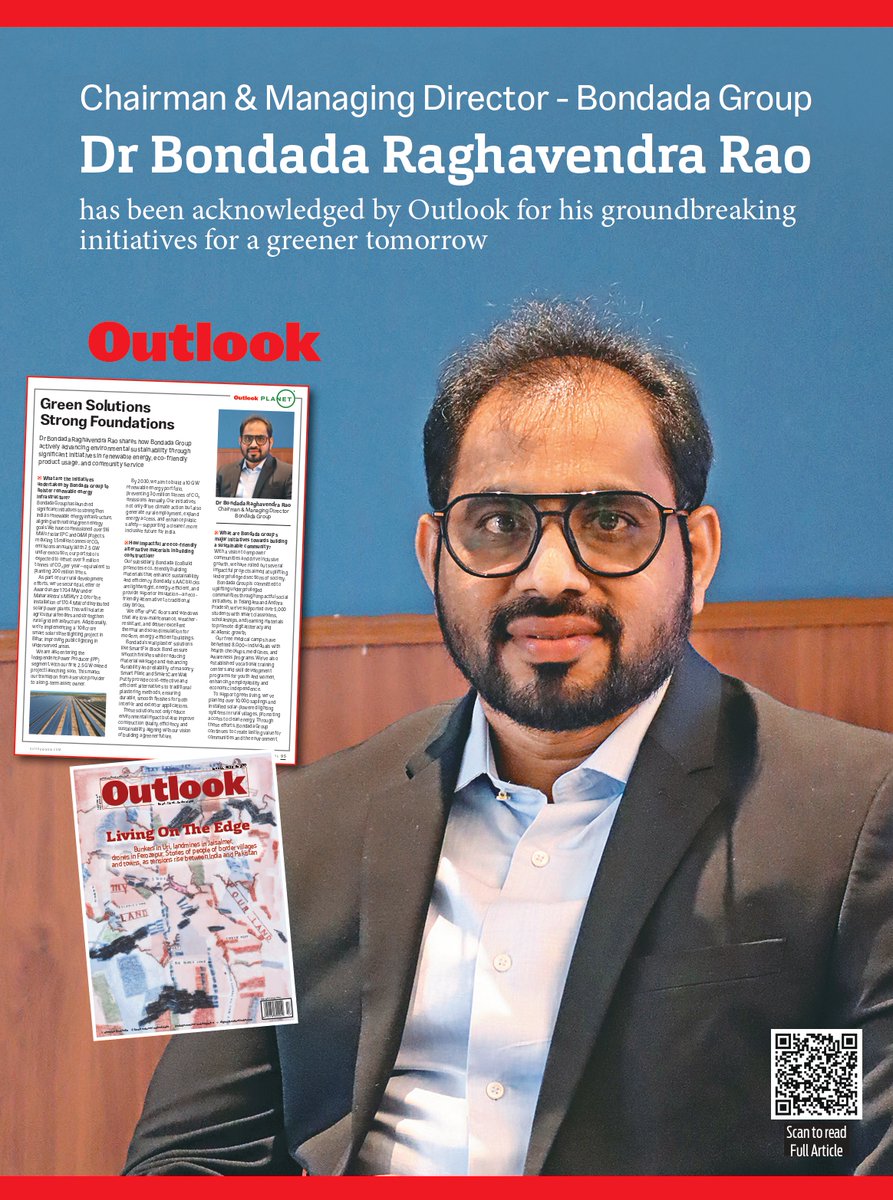 BondadaOnline's tweet image. 🌱 @BondadaOnline  is delighted to share a moment of recognition and pride! 🌱

Our Chairman &amp;amp; #Managing #Director, Dr. @bondadaRR  has been featured by @Outlookindia  #magazine for his #visionary #Leadership #development  and #transformative contributions to a #GreenerTomorrow