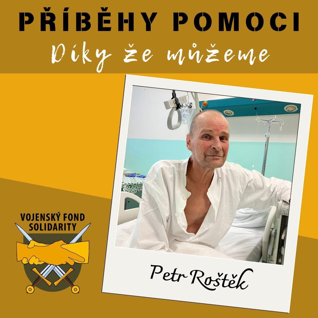 Petr Roštěk celý život sloužil – své zemi i mamince a když onemocněla,odešel z armády,vzdal se výsluhy a vzal odstupné,aby jí mohl koupit vybavení a být s ní.Po její smrti se zhroutil. Je mu 64 let.Už 15 let žije bez domova a je vážně nemocný. Pomohli jsme
fondsolidarity.mo.gov.cz/aktuality/prib…