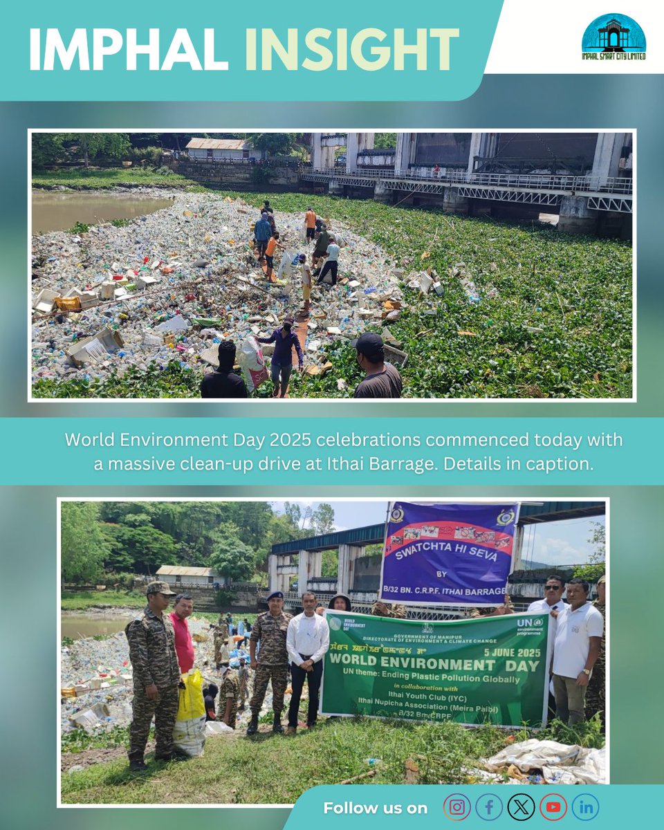ImphalSmartCity's tweet photo. World Environment Day 2025 celebrations commenced today with a massive clean-up drive at Ithai Barrage. An impressive 1500+ bags were collected.
#cleanupdrive #worldenvironementday #plasticcollection #smartcityimphal https://t.co/zXivbE8sSB