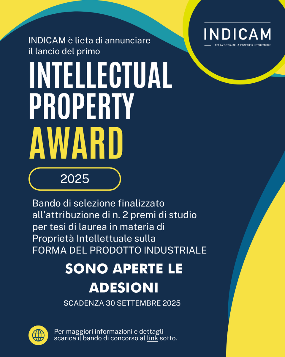 Intellectual Property Award 2025!

Un bando di selezione rivolto a laureandi/laureati e finalizzato all’attribuzione di 2 premi di studio per tesi in materia IP sulla forma del prodotto industriale.

Info e condizioni:
indicam.it/attivita/

#WorldAnticounterfeitingDay