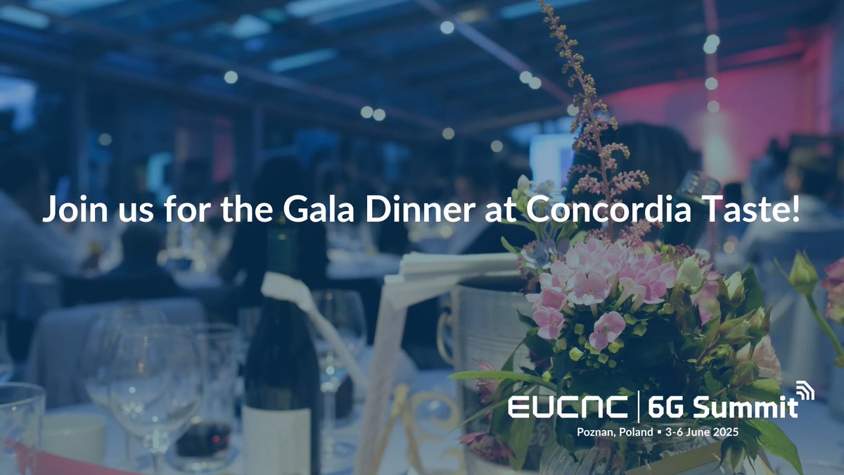 🎉 Tonight is the Gala Dinner of EuCNC &amp; 6G Summit 2025!

📍 Concordia Taste, ul. Zwierzyniecka 3/1, 60-813 Poznań, 19:30 🕢

Join us for an evening of great food, conversation, and celebration! 🍽️🥂

Let’s make it a night to remember! 🌟

#EuCNC25 #6GSummit #Poznan #GalaDinner
