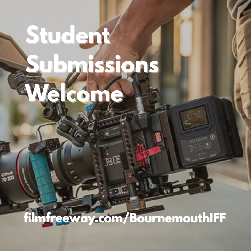 Student Submissions Welcome

Studying film or writing? BIFF supports student entries with discounts and exposure opportunities.

filmfreeway.com/BournemouthIFF

#StudentFilmmakers #FilmFreeway #FirstTimeDirector #BIFF2025 #NewTalent #StudentFilms #BCPFilm