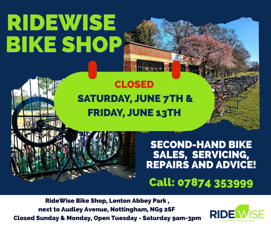 Please note our Bike Shop at Lenton Abbey Park will be closed on Saturday 7th June, and Friday 13th June.

Thank you.