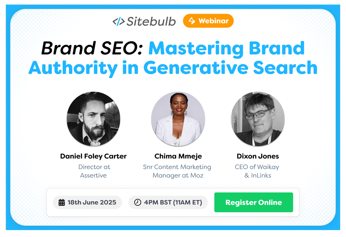 sitebulb's tweet photo. 📣 BRAND SEO WEBINAR! https://t.co/9P5Iu367jX 

Join @JoJofurnival for a panel discussion with Daniel Foley Carter @AssertiveMedia, Chima Mmeje @Moz &amp; Dixon Jones @Waikay_X on the growing importance of brand in an era increasingly dominated by AI-driven search.

Sign up NOW! https://t.co/Wmr3jSGZO9