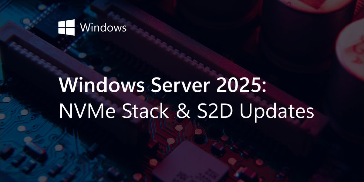 starwindsan's tweet image. 📣#StarWind_handy
#WindowsServer2025 brings serious #NVMe performance gains and #S2D Campus Cluster for rack-aware resilience. Dive into our latest article by Brandon Lee @vspinmaster for #StarWind to see what’s new in #Microsoft &apos;s storage stack. Read more here:…