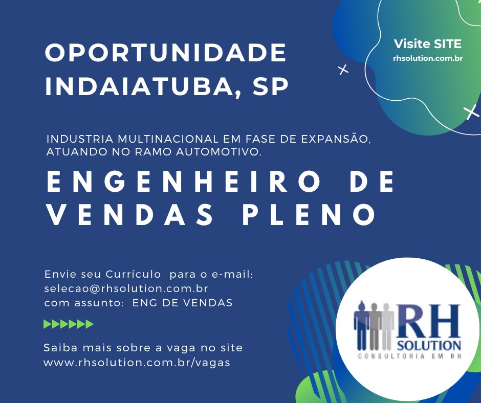RHSolution's tweet photo. OPORTUNIDADE: ENGENHEIRO DE VENDAS PLENO, INDAIATUBA, SP | Indústria multinacional em fase de expansão atuando no ramo automotivo. Interessados acesse nosso site para mais informações e envie o seu CV: https://t.co/qupi0kL2H7 #compartilhe #oportunidade #vagasabertas #indique https://t.co/8aaZACC2Lp
