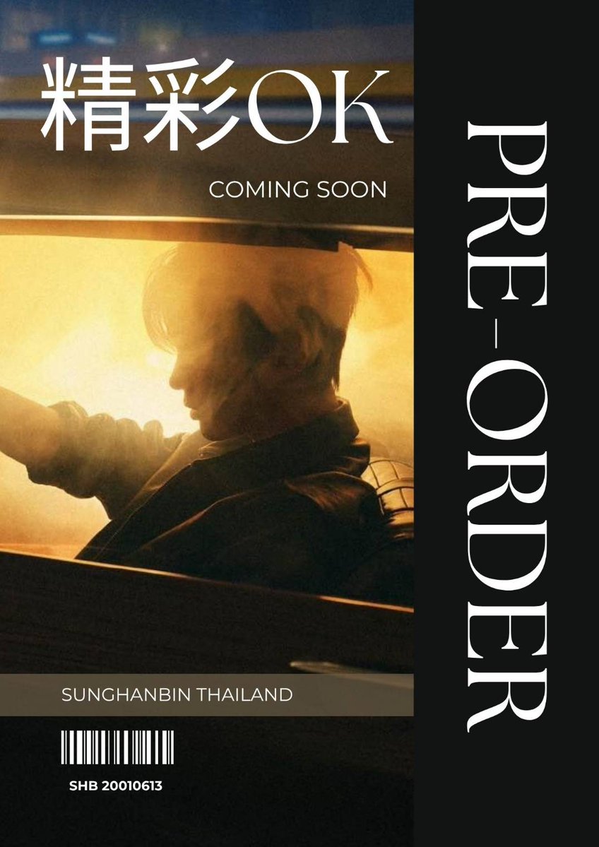 📢  PRE -ORDER  📢
#SUNGHANBIN with OK Magazine

เปิดรับออเดอร์ 精彩OK นิตยสารจีนเดี่ยวฉบับแรก 
เพื่อดันยอดให้ฮันบินในราคาน่ารักๆ ไม่มีไม่ได้แล้วน้า ~

📚 นิตยสารมีจำนวน 2 ปก A, B และ Set C ( Full set A&amp;B )

♡ ปก A, B = 390.- / เล่ม
♡ Set C = 690.- / 2 เล่ม
♡♡ Set C จำนวน 3