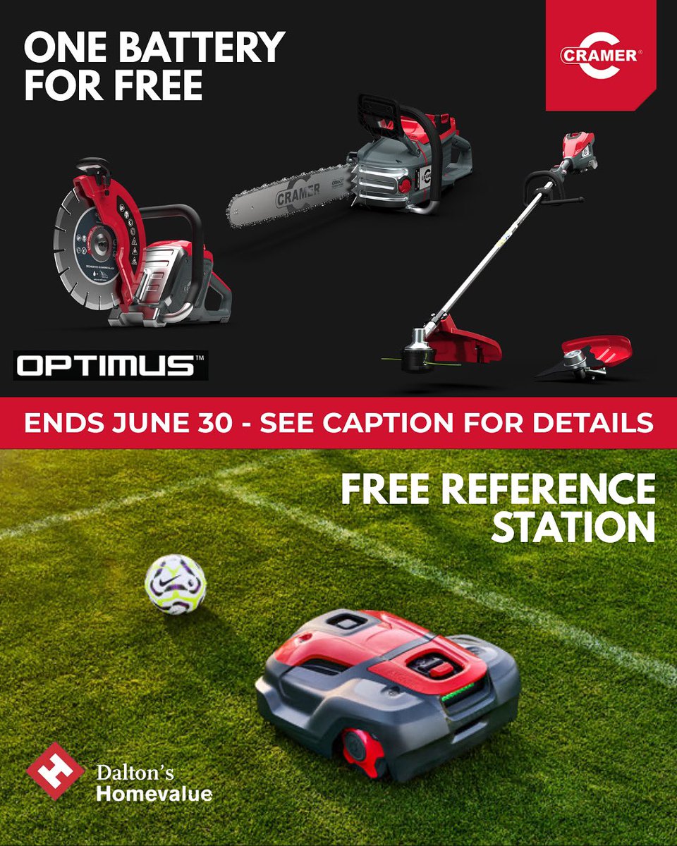 Get your outdoor space summer-ready with Daltons Homevalue — and enjoy some seriously powerful perks while you're at it!

🟢 Buy any Cramer Aiconic Robotic Mower and get a FREE Reference Station
🔋 Buy any Cramer Optimus Handheld Tool and receive a FREE second battery