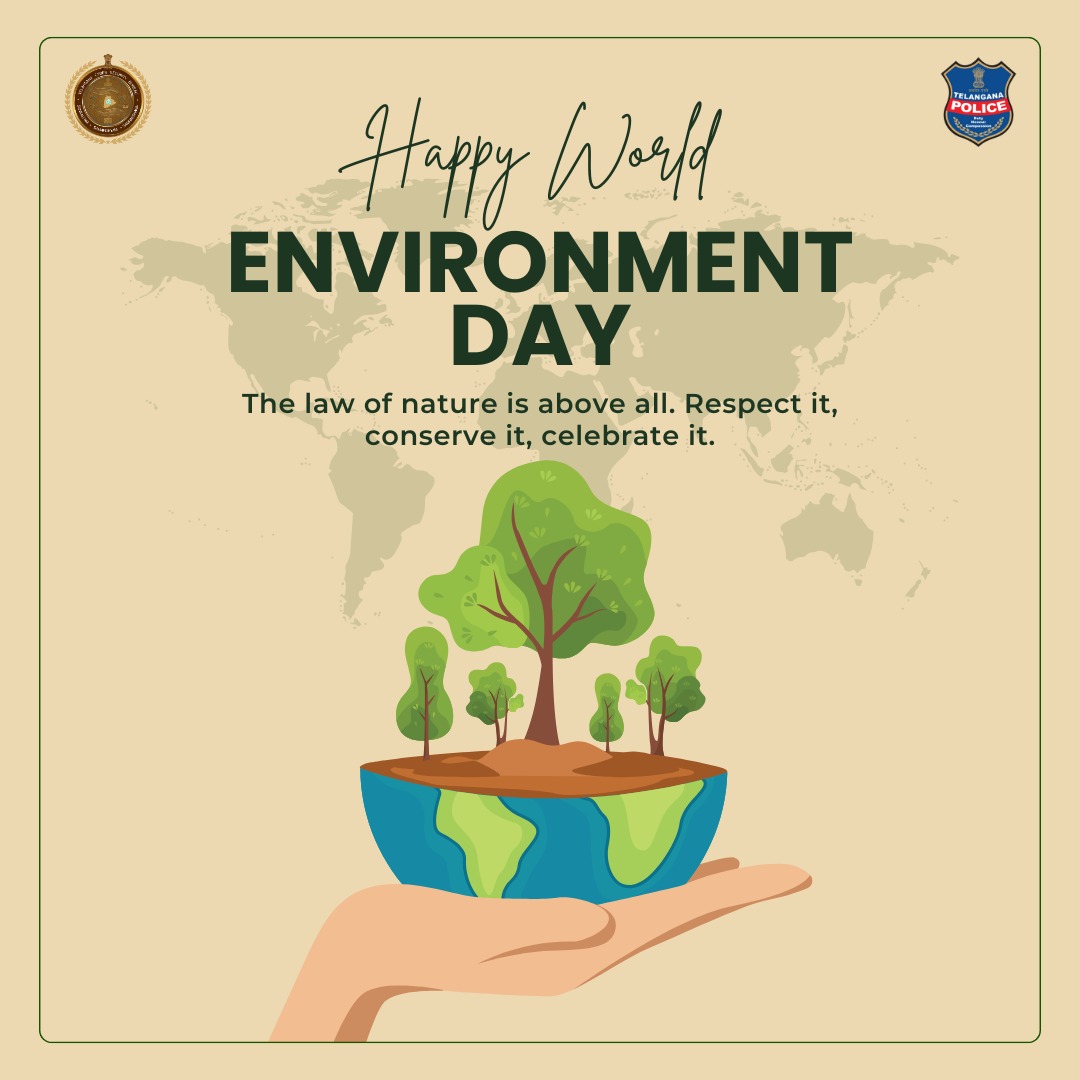 A safer world starts with a greener one.
This #WorldEnvironmentDay, let’s pledge to protect the planet — the greatest law we must never break.

#telengana #police #gogreen #saveearth #ecofriendly #nature