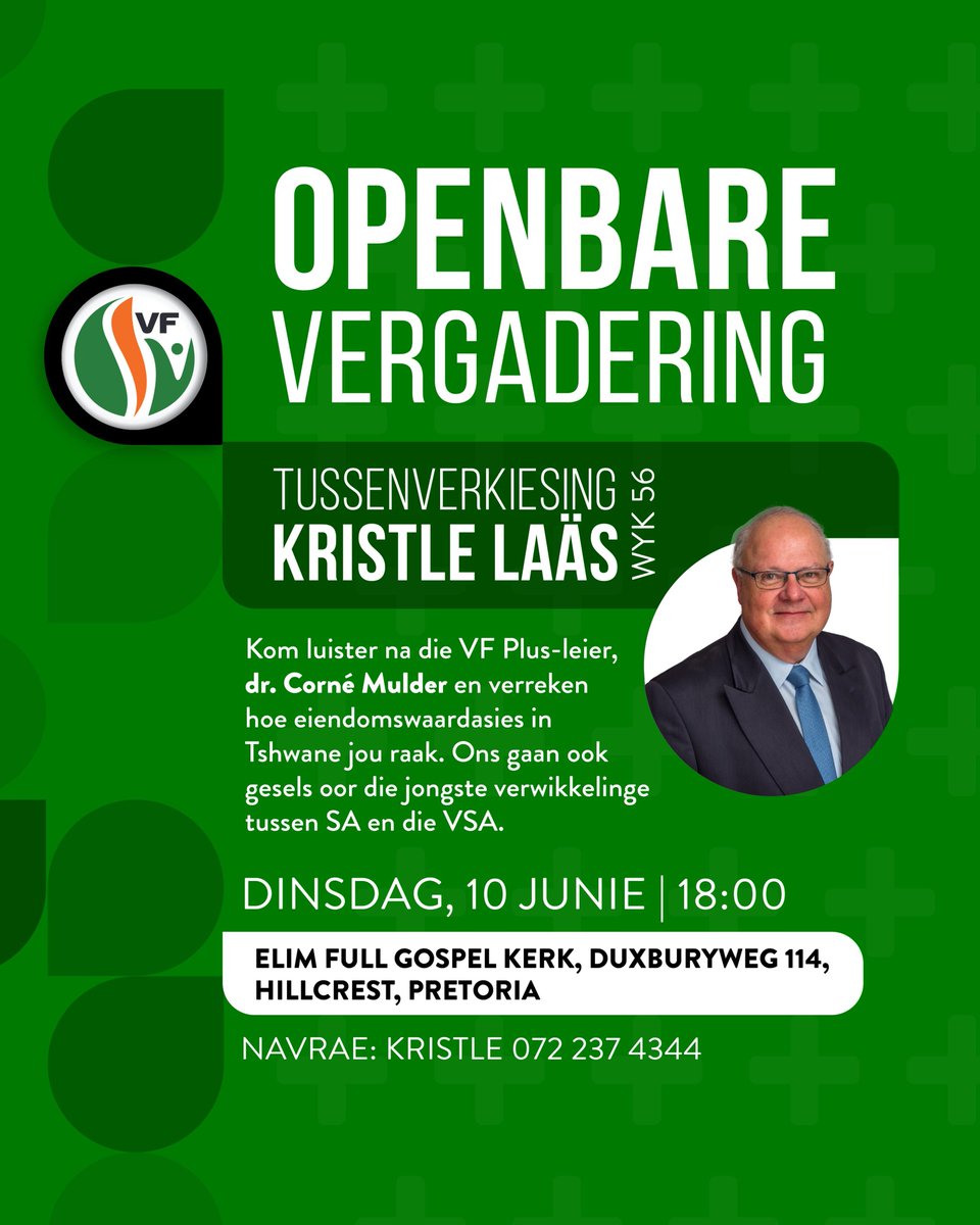 📌 Aandag: Inwoners van Tshwane-metro

Kom luister na die <a href="/VFPlus/">VRYHEIDSFRONT PLUS</a>-leier, dr. <a href="/MulderCorn/">Corné_Mulder</a> en verreken hoe eiendomswaardasies in Tshwane jou raak.
🗓️ Dinsdag 10 Junie | 18:00 
📍 Elim Full Gospel Kerk, Duxburyweg 114, Hillcrest, Pretoria
📱 Navrae: Kristle 072 237 4344