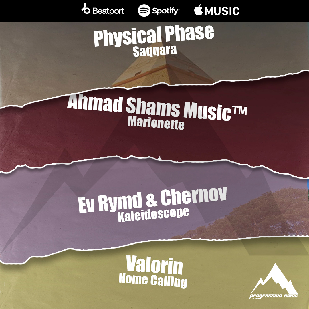 Out today on all platforms!
🎧 <a href="/PhysicalPhase/">Physical Phase</a>  - Saqqara
link.progressivevibesmusic.com/pvm1057 
🎧 Ahmad Shams Music™ - Marionette
link.progressivevibesmusic.com/pvm1058d 
🎧 Ev Rymd, Chernov - Kaleidoscope EP
link.progressivevibesmusic.com/pvm1059l 
🎧 Valorin - Home Calling
link.progressivevibesmusic.com/pvm1060l 
#progressivevibesmusic