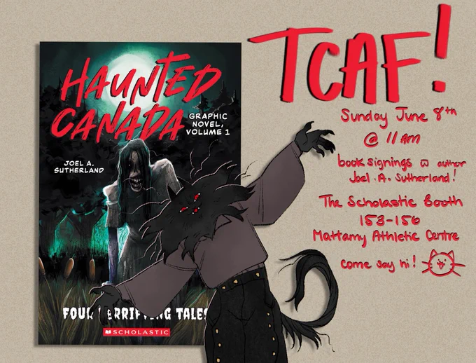howdy hey! 

i'll be at The Scholastic Booth during TCAF Sunday June 8 th at 11:00 am! @joelasutherland and a few other artists from the first volume of Haunted Canada: The Graphic Nov will be doing some signings 👻

come by and say hi!!! 🫶🏻 