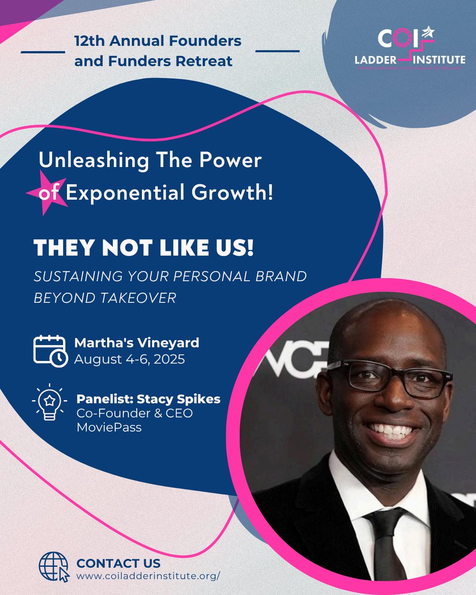Join Stacy Spikes, an award-winning entrepreneur and Co-founder of MoviePass. Named one of USA Today’s 21 Most Influential Minorities in Tech, Stacy will bring a bold voice to the conversation on what it means to stay true to your brand.
#COILadderInstitute #UnleashingThePower