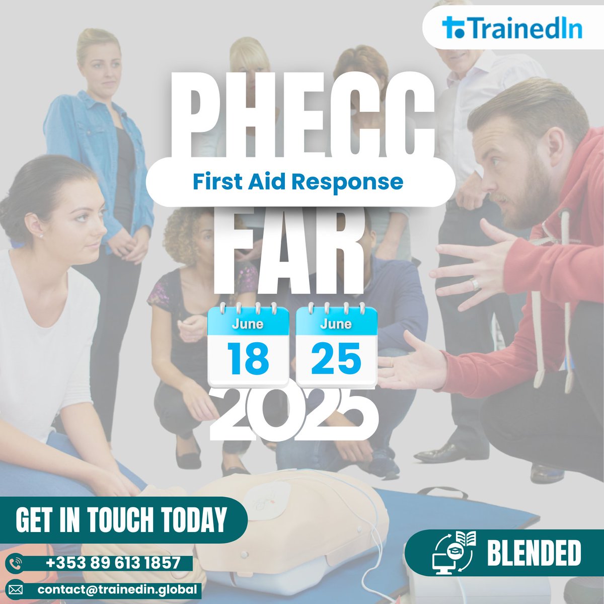 TrainedInGlobal's tweet image. Take part in the PHECC First Aid Response (FAR) blended course this June and build the confidence to respond effectively in emergencies.

#FirstAid #BlendedLearning #PHECC #CarraigSafety #EmergencyTraining #LifesavingSkills #HealthAndSafety #FARCourse #BePrepared #LearnFirstAid