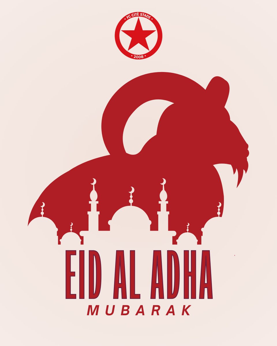 🌙🐏 Eid Al Adha Mubarak !
La famille du FC Cité Stade vous souhaite une fête de l’Aïd placée sous le signe du sacrifice, du partage et de la fraternité ⚽❤️
Que cette journée soit remplie de bénédictions pour vous et vos proches 🙏

#EidAlAdha #Mubarak #FCCitéStade