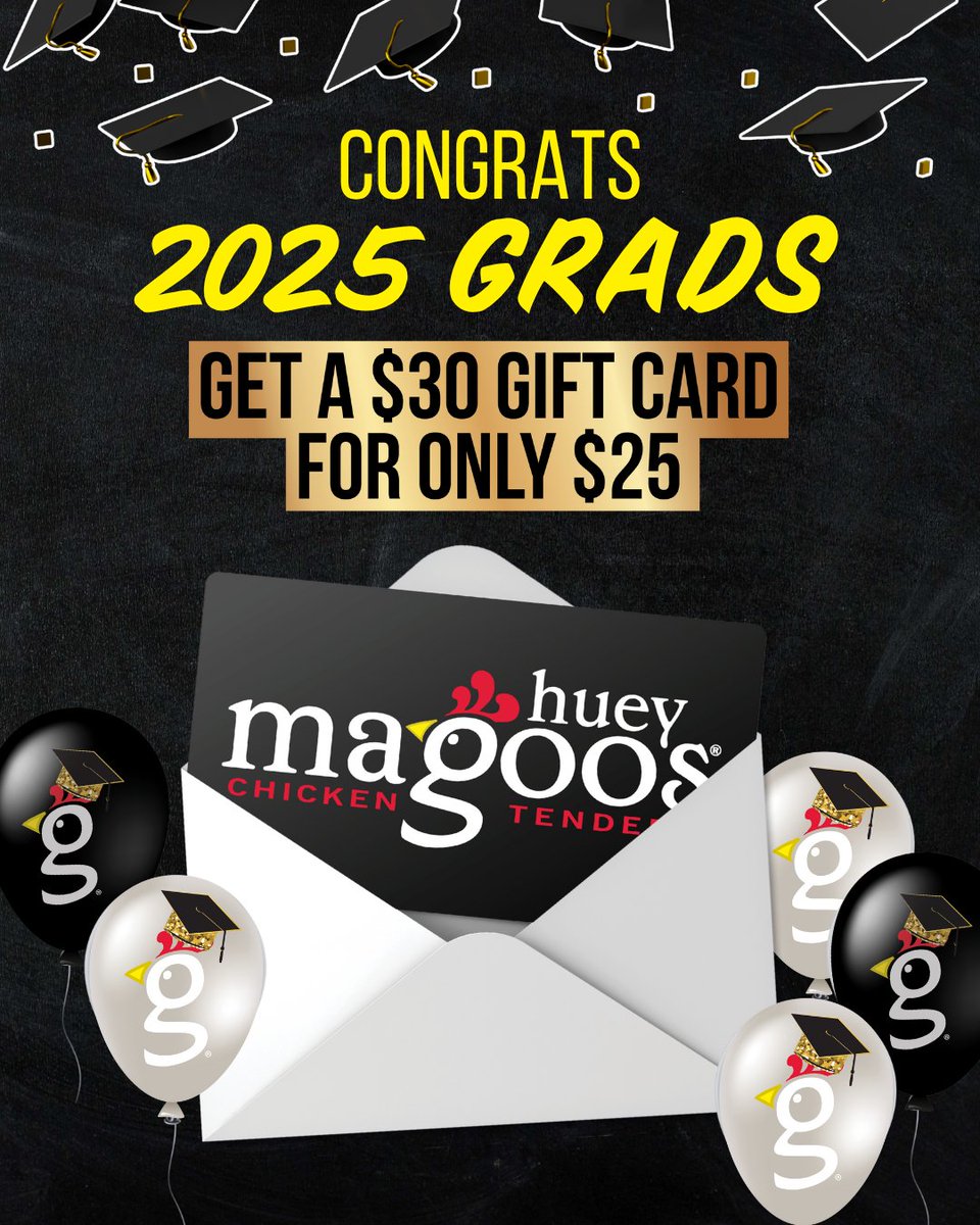 We’re celebrating at Huey Magoo’s! 🎓 Congratulate 2025 grads with a special offer: Get a $30 gift card at only $25. ✨

𝘈𝘷𝘢𝘪𝘭𝘢𝘣𝘭𝘦 𝘪𝘯-𝘴𝘵𝘰𝘳𝘦 𝘢𝘯𝘥 𝘰𝘯𝘭𝘪𝘯𝘦 𝘢𝘵 𝘱𝘢𝘳𝘵𝘪𝘤𝘪𝘱𝘢𝘵𝘪𝘯𝘨 𝘭𝘰𝘤𝘢𝘵𝘪𝘰𝘯𝘴. 𝘖𝘧𝘧𝘦𝘳 𝘶𝘯𝘵𝘪𝘭 𝟨/𝟣𝟧/𝟤𝟢𝟤𝟧.

#HueyMagoos