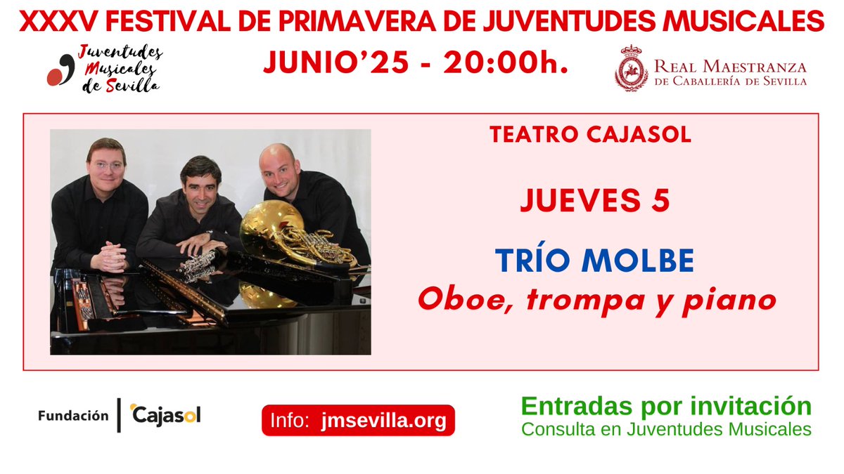 Invitaciones disponibles en taquilla de @fundacioncajasol para disfrutar esta tarde del @triomolbe en la tercera cita con el Festival de Primavera de Juventudes Musicales de Sevilla en el Teatro Cajasol. 
Más info en jmsevilla.org