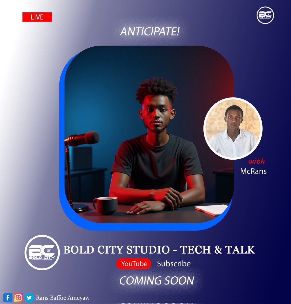 ameyaw_rans's tweet image. 🎙️ BOLD CITY STUDIO - TECH &amp;amp; TALK is launching soon!
Get ready for fun, facts, and everything tech with McRans 🔥
📺 Subscribe now and don&apos;t miss out!
🔗 youtube.com/@boldcitytv865… 
#WilliamEst #TechAndTalk  #BoldCityLive #GhanaTech #ContentCreators #TechPodcast #TechForTheYouth