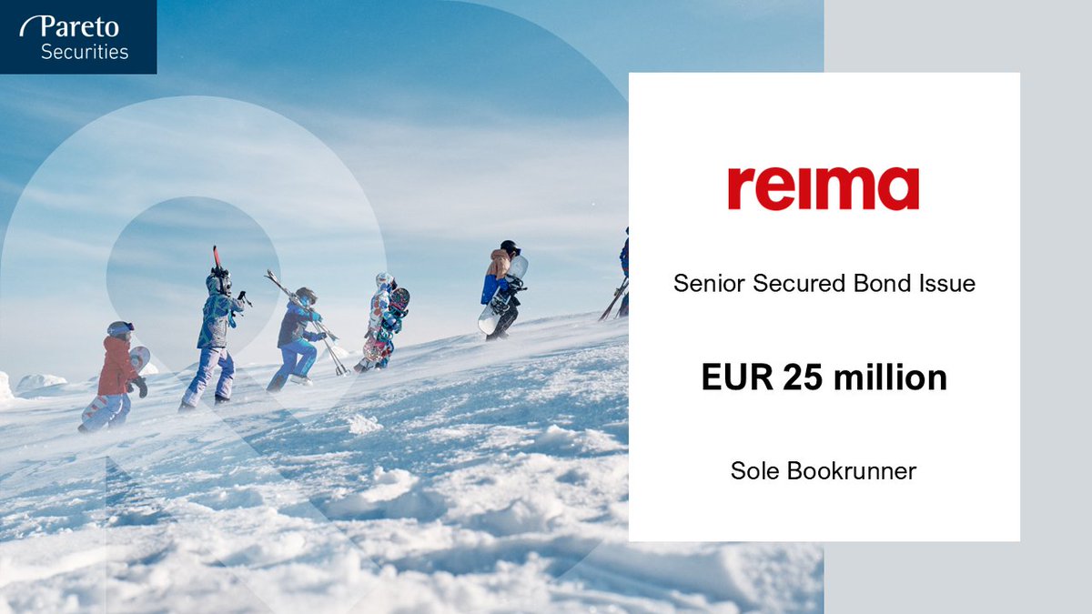 Pareto Securities acted as Sole Bookrunner in the EUR 25 million Senior Secured Bond Issue by Reima Group Holding Oy