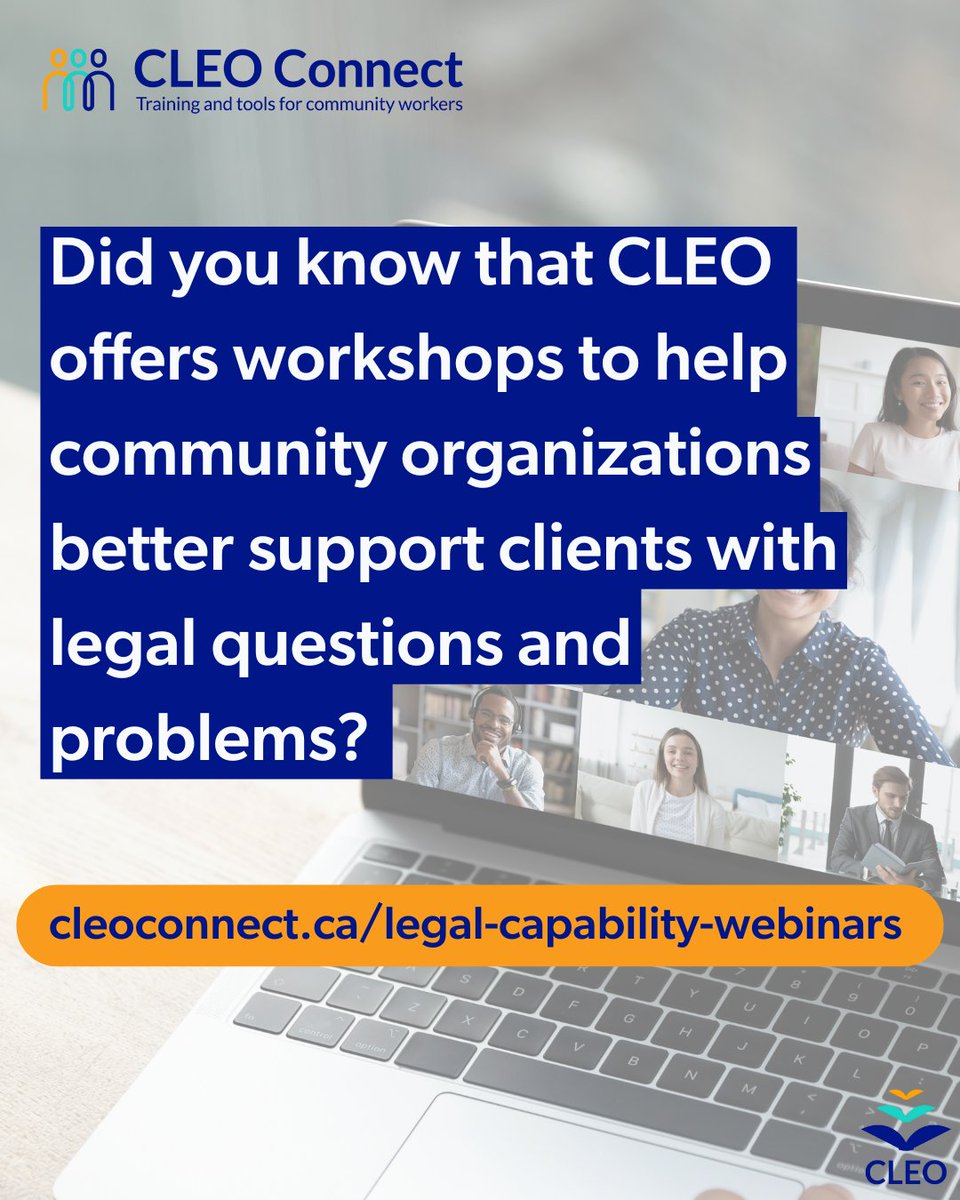 CLEOConnect's tweet image. Did you know that CLEO offers workshops to help community organizations better support clients with legal questions and problems?
To learn more or to book one, visit cleoconnect.ca/legal-capabili…