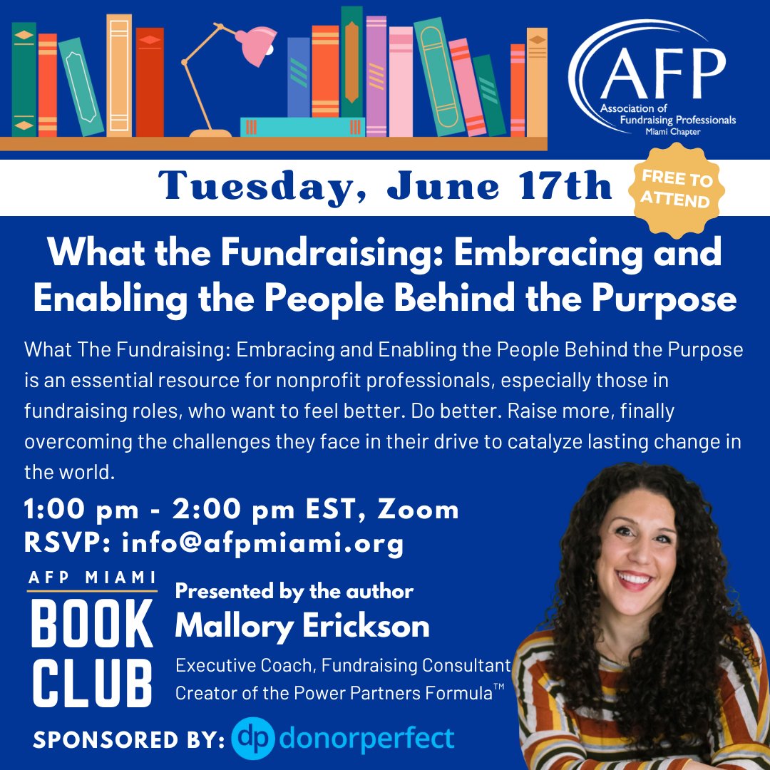 LAST CALL!  We only have a few books left.  Claim yours by emailing info@afpmiami.org with your RSVP and preferred mailing address by Friday, June 6th.

#afpmiami #afpmiamibookclub #malloryerickson #donorperfect