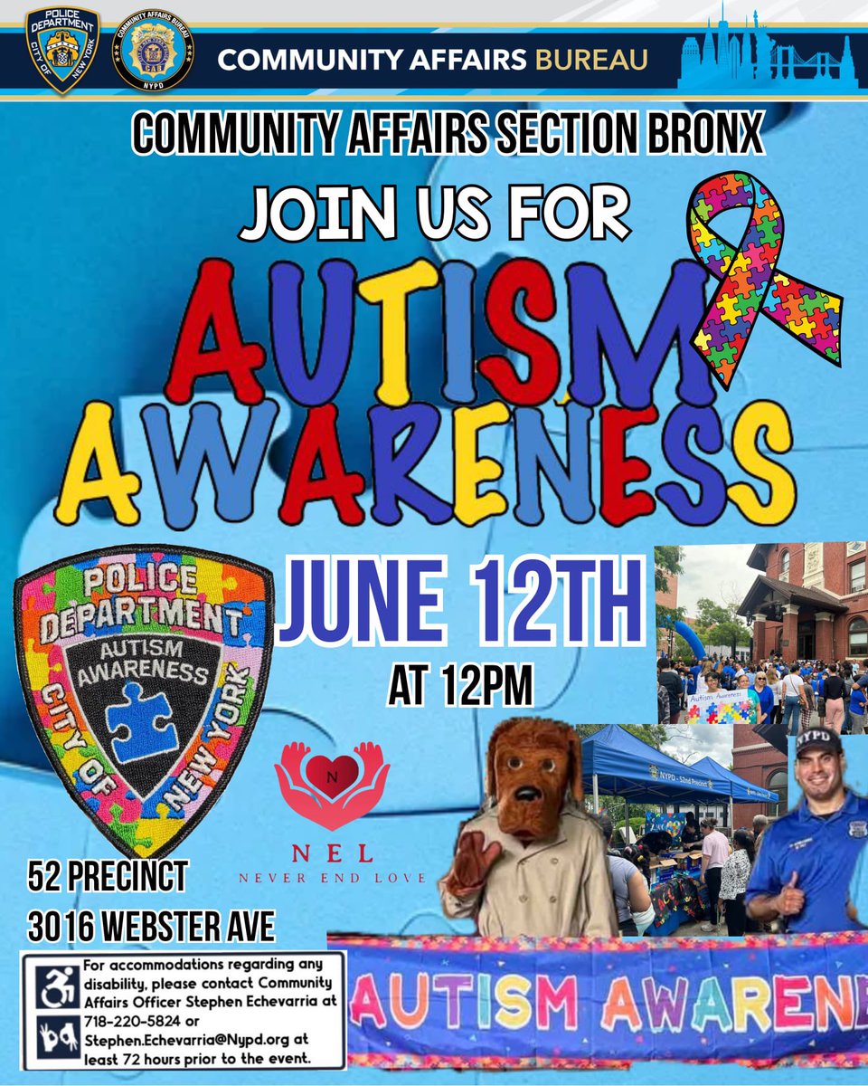 Join us for our Autism Awareness event on June 12, 2025 at 12:00pm. The location will be the 52 Precinct located at 3016 Webster Avenue.