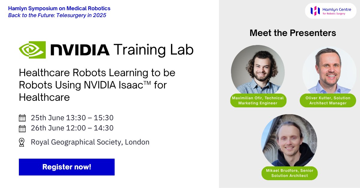 ICLHamlynRobots's tweet image. ๐ Healthcare Robots Learning to be Robots Using NVIDIA Isaacโข for Healthcare at HSMR25!ย
Aims to equip developers with the skills and knowledge required to train healthcare robots from scratch.
For Info & Registration visit: bit.ly/3ZhSghv
@NVIDIAHealth