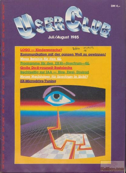 Retrojournal_de's tweet photo. 🌀 User Club 07/08-1985
💾 DM 4,-- für grenzenlose Heimcomputer-Power!
👁️ Titelthema: LOGO – Kindersprache?
📡 Kommunikation mit der ganzen Welt
🔧 Große DIY-Bastelecke
📈 Zx-Microdrive-Tuning
🖥️ Programme für den QL, ZX Spectrum + 128-🙋♂️
#Sinclair #ZXSpectrum #UserClub #1985 https://t.co/9Z5ZkDxLNh