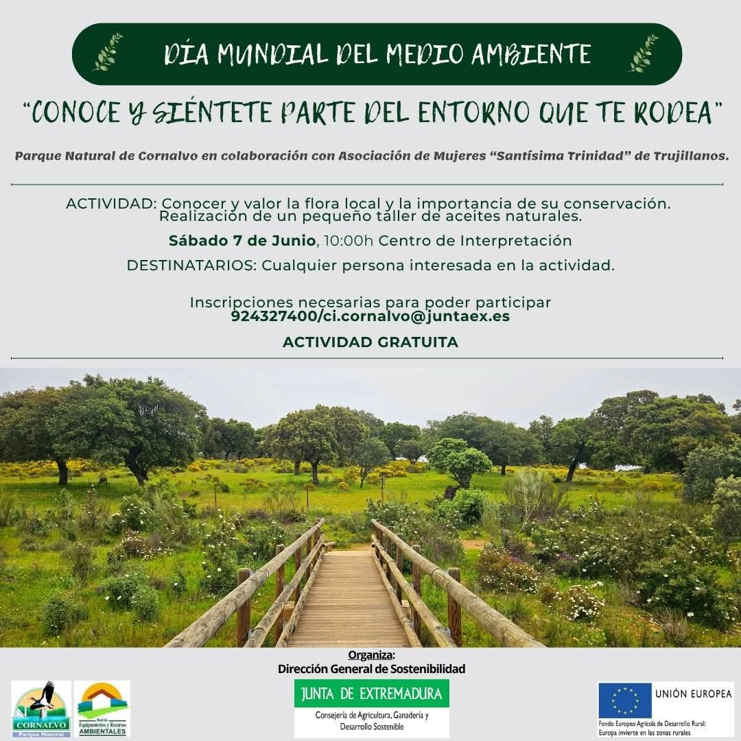 <a href="/PN_Cornalvo/">Parque Natural de Cornalvo</a> en colaboración con Asociación Mujeres “Santísima Trinidad” Trujillanos,  hemos organizado una actividad este próximo sábado para conocer y poner en valor nuestra flora más cercana.👏👏
👉¿Te animas?
924 327400 ci.cornalvo@juntaex.es