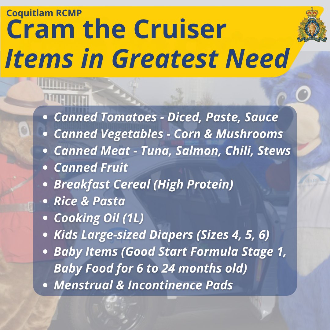 It's almost time to #CramTheCruiser! 🥫🚔

#CoquitlamRCMP is teaming up with the <a href="/SHARESociety/">SHARE Society</a> TODAY from 2pm to 6pm to collect non-perishable food donations and support our local food banks and food hubs!

Join us at either of our two locations:
📍#Coquitlam: Real Canadian