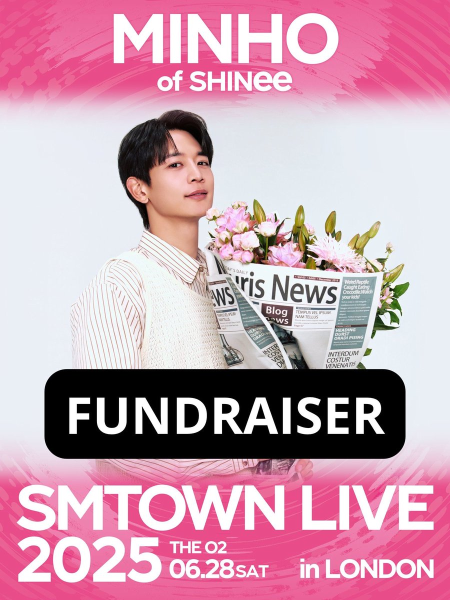🚨 MINHO IN LONDON 🚨 

BANNER FUNDRAISER 

#MINHO has been added to the SMTOWN London line up just a few weeks before the concert! This is the first solo concert schedule for Minho in Europe and we are going to try our best to arrange something for him with the little time we
