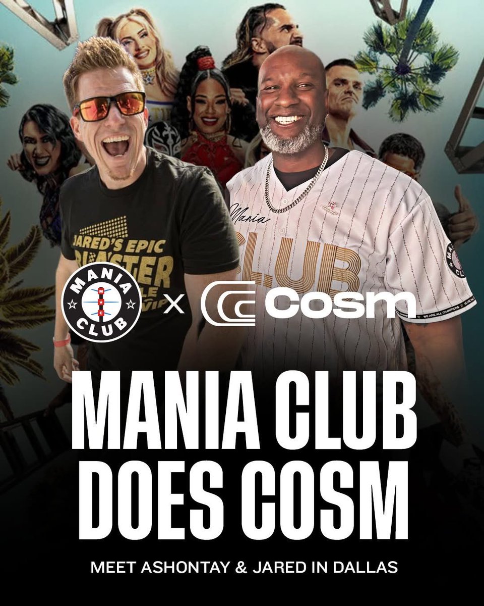MANIACLUBWWE's tweet image. Mania Club does COSM Dallas!
If you're in the Dallas area, don't miss out on the ultimate WWE #MoneyInTheBank viewing experience @ COSM!
Saturday, June 7 — Doors at 4:30, show at 6pm
🔗 Tickets: lite.spr.ly/6004HU12
Plus, meet Mania Club co-founder Ashontay and MVP Jared