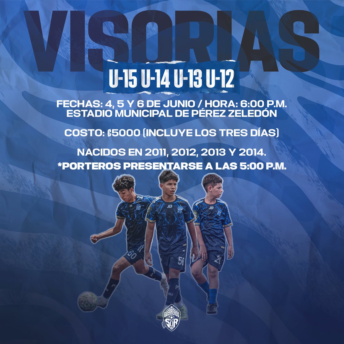 ⚽️ VISORIAS CATEGORÍAS U-15 / U-14 / U-13 / U-12 ⚽️

🗓️ 5 y 6 de junio
⏰ 6:00 p.m.
🏟️ Estadio Municipal de Pérez Zeledón

👉🏼 Nacidos en 2011, 2012, 2013 y 2014.

💰 Costo de inscripción: ₡5000 (incluye los tres días)

📞 Más información al 2771-4405.

¡Los esperamos! 🫡⚔️💙🤍