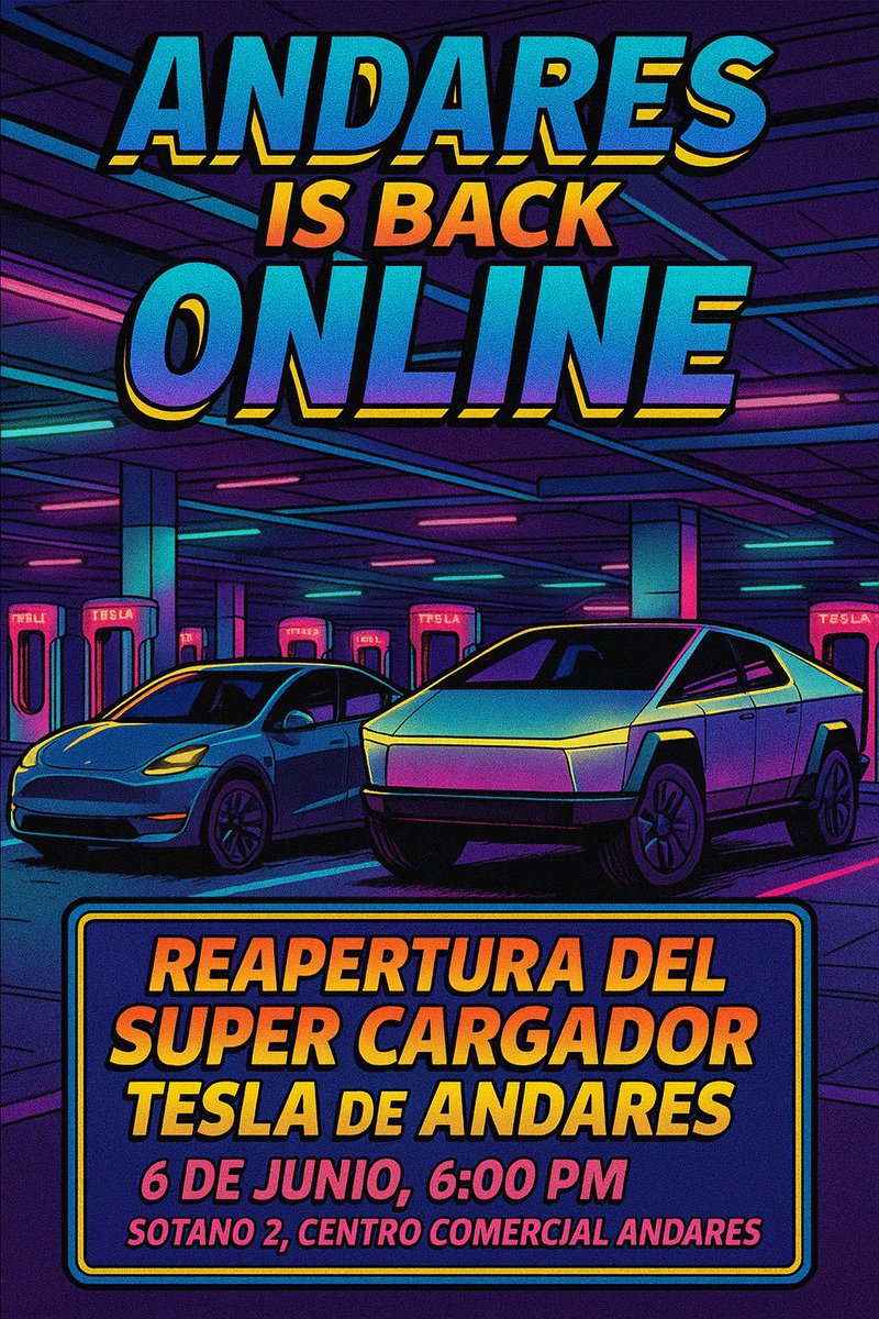 🚨 ANDARES IS BACK ONLINE 
El Supercargador Tesla de Andares vuelve con más energía que nunca.
🗓️ 6 de junio – 6:00 PM
📍 Sótano 2, Centro Comercial Andares
Prepárate para un evento épico:
🚗 Conoce el nuevo Model Y (Juniper)
🚙 Admira la imponente Cybertruck
🎆 Y Mucho más!