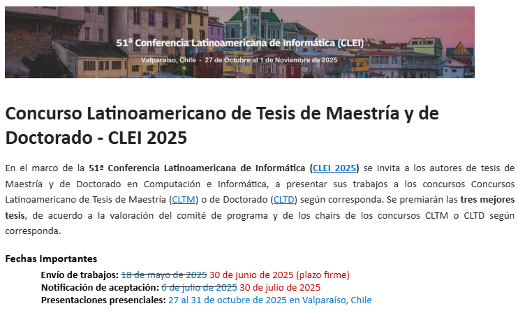 Extensión del Concurso Latinoamericano de Tesis de Maestría y de Doctorado - CLEI 2025 (fecha límite 30 de Junio) clei.org/2025/06/05/con…