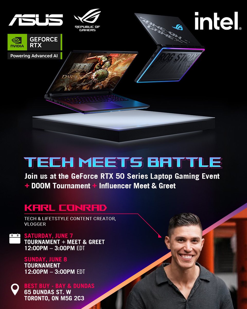 Toronto, ready to battle? 💥 TECH MEETS BATTLE hits <a href="/BestBuyCanada/">Best Buy Canada</a> Bay &amp; Dundas June 7–8!

Powered by Intel Core Ultra + <a href="/ASUS_ROG/">ROG Global</a> RTX 50 laptops.

🔥 DOOM tourney + meet Karl Conrad (Sat 12–3 PM)

🎮 Game on. #IntelGaming #DOOMTheDarkAges