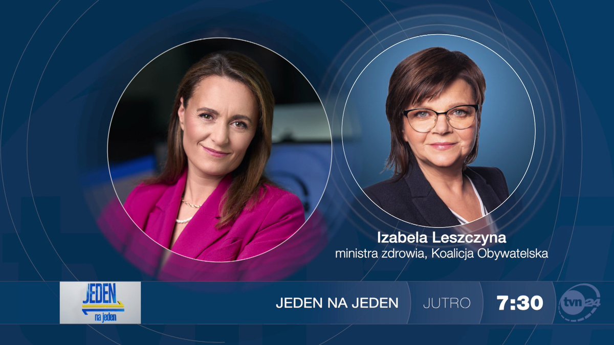 Gościnią <a href="/AgataAdamek/">Agata Adamek</a> w #JedenNaJeden w piątek będzie ministra zdrowia <a href="/Leszczyna/">Iza Leszczyna✌️🇵🇱</a>.

📺 Oglądaj o 7:30 w <a href="/tvn24/">tvn24</a> i <a href="/tvn24plus/">TVN24+</a>: tvn24.pl/plus/na-zywo/t…
