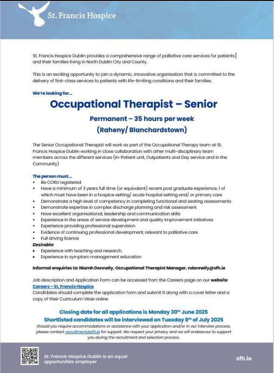 We are thrilled to announce we are recruiting for a permanent Senior occupational therapist in <a href="/SFHDublin/">St. Francis Hospice</a>. Join our growing team of dynamic, creative and innovative OTs working as part of an interdisciplinary team as we strive for excellence in specialist palliative care.