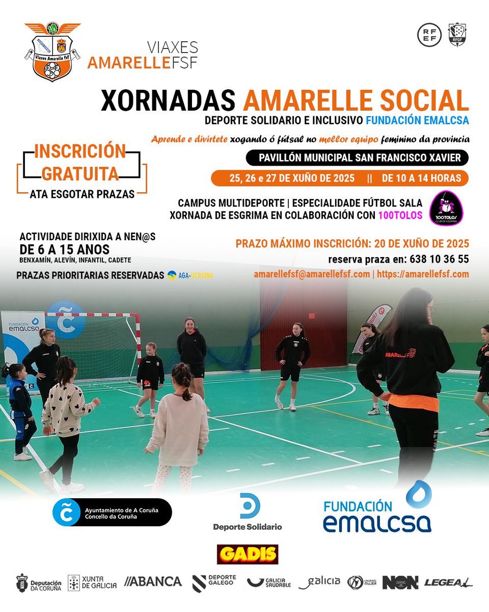 Viaxes Amarelle FSF (@amarellefsf) on Twitter photo 🎉 Volven as Xornadas Amarelle Social!
📅 25-27 xuño | 🕙 10:00-14:00h
📍 A Coruña
⚽ Campus multideporte + esgrima (con <a href="/100tolos/">100Tolos Esgrima y Pentatlón Moderno</a>)
🎯 Para nen@s de 6 a 15 anos
💥 Inscrición GRATUITA ata o 20 de xuño!
👉 638 10 36 55
#AmarelleFSF #AmarelleSocial #FutsalFeminino #DeporteSolidario 🎉 Volven as Xornadas Amarelle Social!
📅 25-27 xuño | 🕙 10:00-14:00h
📍 A Coruña
⚽ Campus multideporte + esgrima (con <a href="/100tolos/">100Tolos Esgrima y Pentatlón Moderno</a>)
🎯 Para nen@s de 6 a 15 anos
💥 Inscrición GRATUITA ata o 20 de xuño!
👉 638 10 36 55
#AmarelleFSF #AmarelleSocial #FutsalFeminino #DeporteSolidario