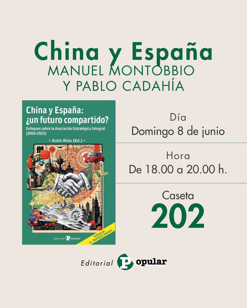 Manuel Montobbio (@manuelmontobbio) on Twitter photo Con ocasión de la publicación del libro colectivo "China y España: ¿un futuro compartido?" editado por <a href="/XulioRios/">Xulio Ríos</a>, firmaré ejemplares junto a otros coautores en la Feria del Libro de Madrid este domingo de 18 a 20 h.
manuelmontobbio.net/actualidad/chi…
¡Seréis bienvenidos!. <a href="/Ed_Popular/">Editorial Popular</a> Con ocasión de la publicación del libro colectivo "China y España: ¿un futuro compartido?" editado por <a href="/XulioRios/">Xulio Ríos</a>, firmaré ejemplares junto a otros coautores en la Feria del Libro de Madrid este domingo de 18 a 20 h.
manuelmontobbio.net/actualidad/chi…
¡Seréis bienvenidos!. <a href="/Ed_Popular/">Editorial Popular</a>