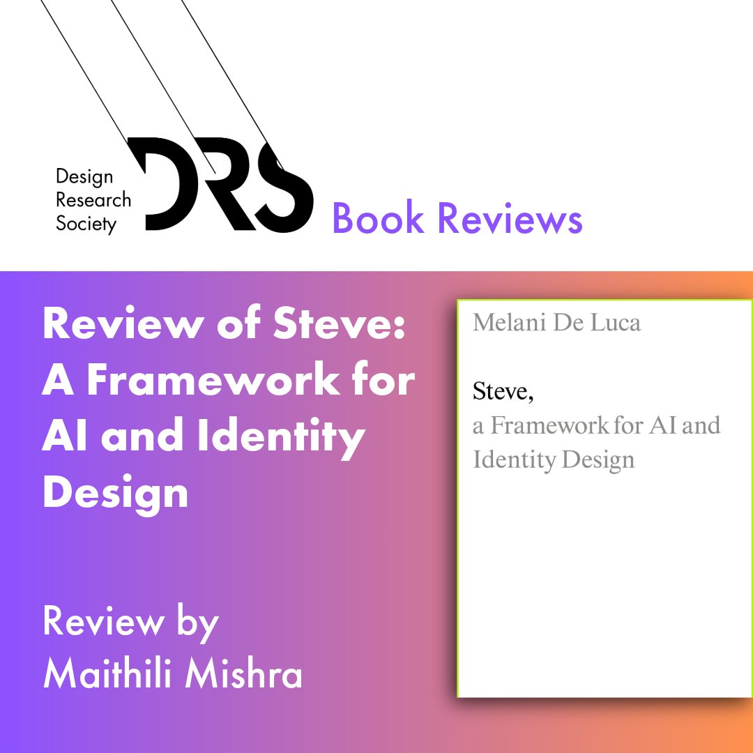thisisDRS's tweet image. New #bookreview Read Maithili Mishra's review of Steve: A Framework for AI and Identity Design here: designresearchsociety.org/articles/steve…
