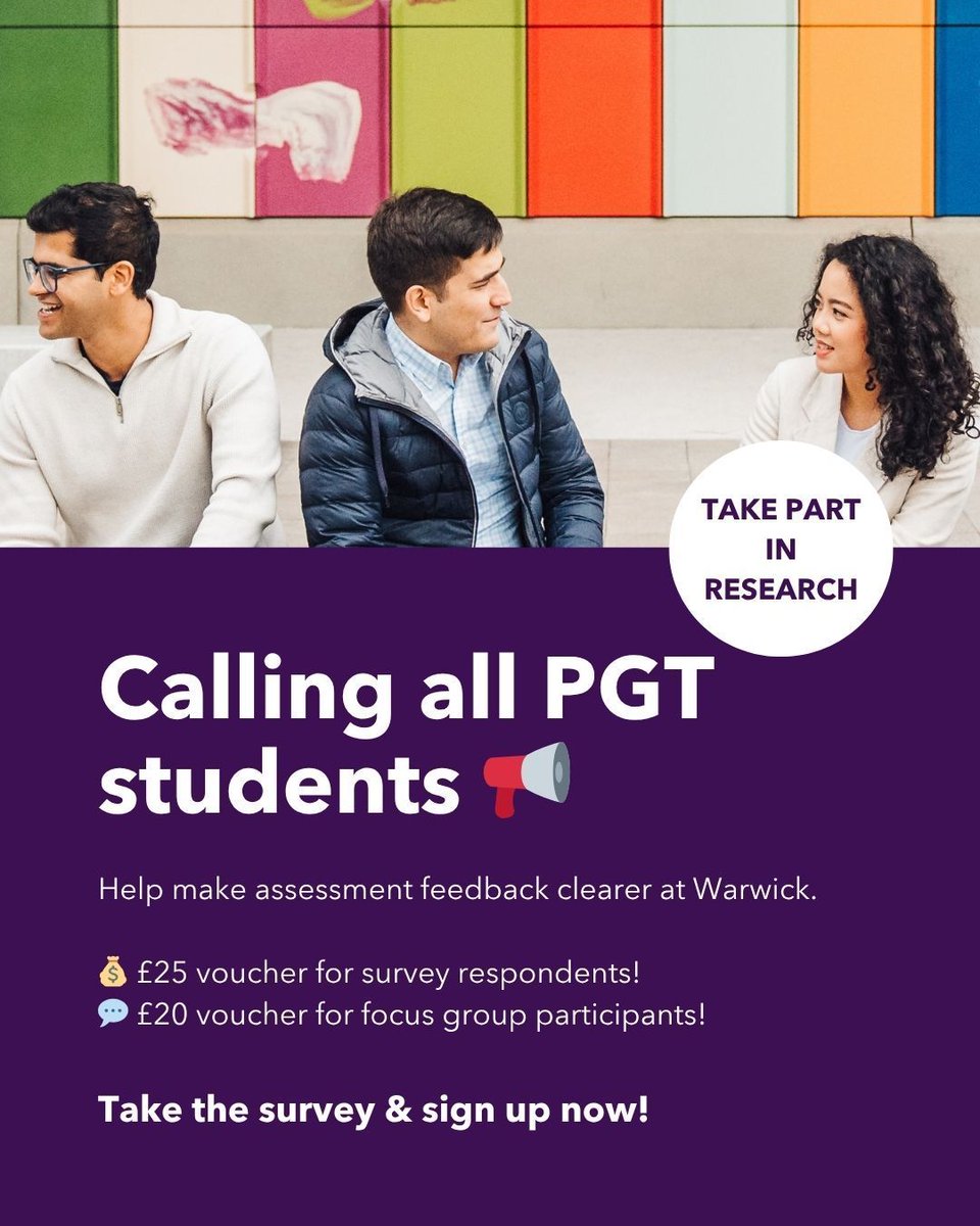 Are you a PGT student at Warwick? 📢 We’re exploring how students experience feedback and assessment to make it clearer and more useful. Take the survey for a chance to win a £25 voucher or join a focus group and receive a £20 voucher as a thank you: buff.ly/48NLMTu