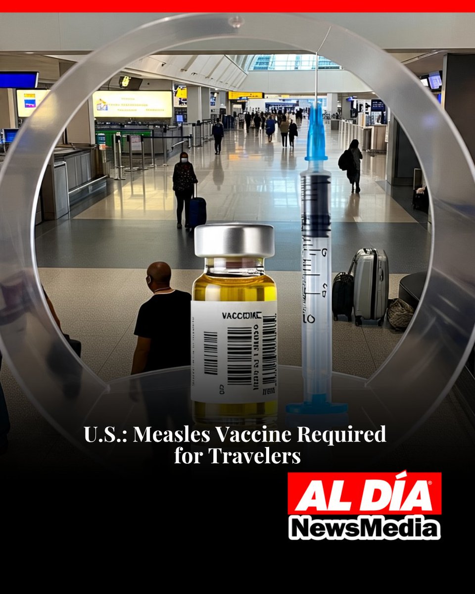 ALDIANews's tweet photo. #ALDÍAWellness l: ⚠️ Heads up, travelers! 🌐 New U.S. health alert requires measles vaccination before departure. 🧳✈️💉 https://t.co/NFvvPWJhSL
#MeaslesAlert #TravelSafe #CDCUpdate #HealthNews #BreakingNews https://t.co/aKXJXgIGNu