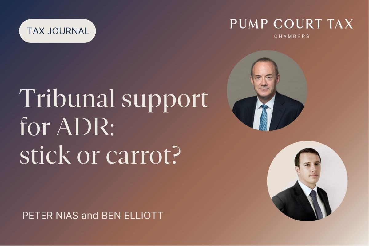 Pump Court Tax Chambers (@pumptax) on Twitter photo Peter Nias and Ben Elliott consider a recent practice statement and other measures supporting the greater use of ADR in their article for <a href="/taxjournal/">Tax Journal Weekly</a>. Read more here: tinyurl.com/3uaczw3n Peter Nias and Ben Elliott consider a recent practice statement and other measures supporting the greater use of ADR in their article for <a href="/taxjournal/">Tax Journal Weekly</a>. Read more here: tinyurl.com/3uaczw3n