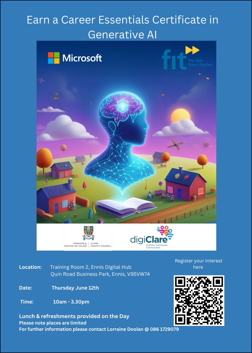 DigiClare, with Microsoft and FIT, are hosting Generative AI training in Ennistymon Hub on Thursday June 12th and in Ennis Hub on Friday June 13th.  Training is free of charge but booking is essential.  Scan the QR code for the location you'd like to register for.