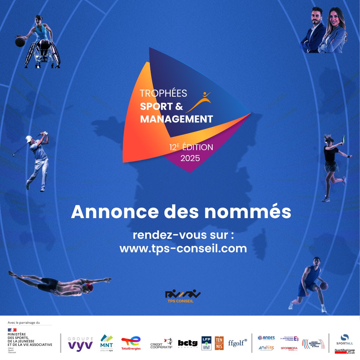 🏆 Les nommés des Trophées Sport &amp; Management 2025 sont dévoilés !

Découvrez les finalistes dans les 9 catégories 👉 tps-conseil.com/annonce-des-no…

Merci au jury, aux partenaires et à tous les candidats !
#TSM2025 #Sport #Management