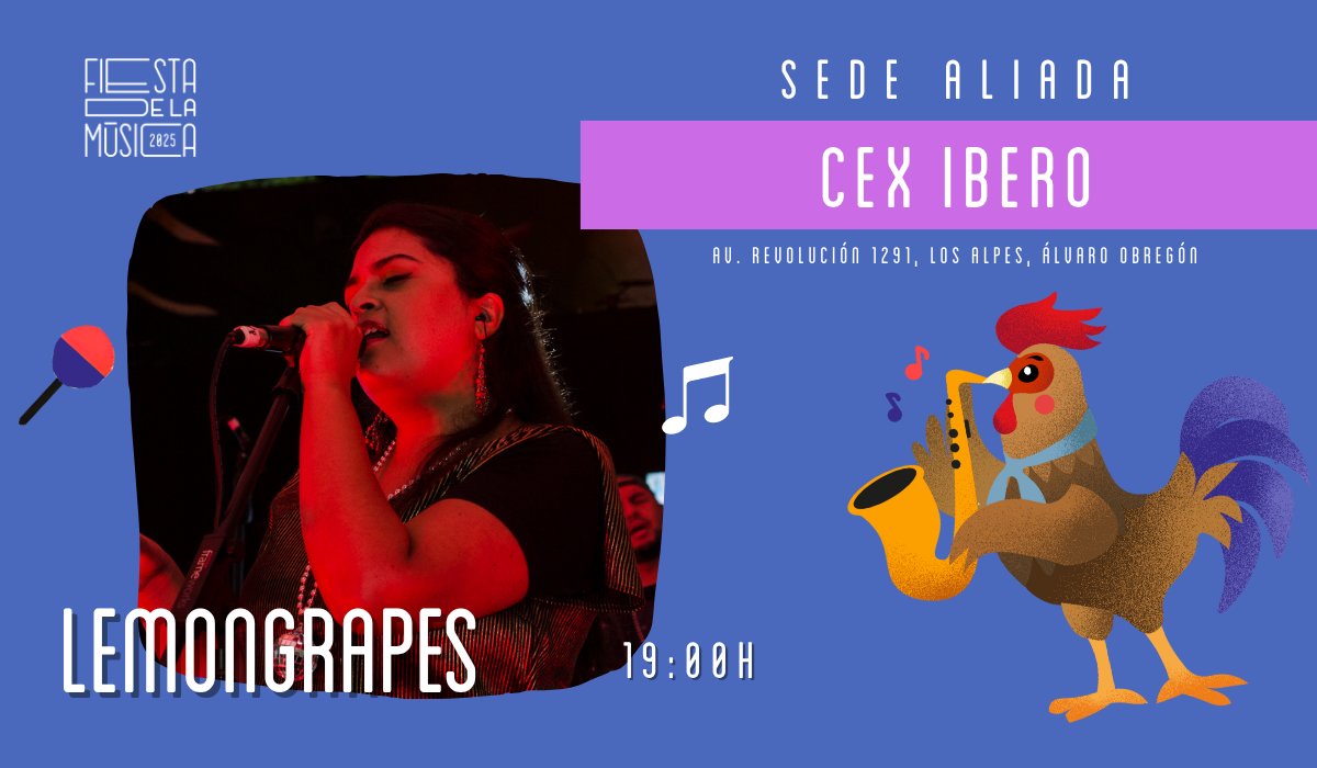 🎵 ¡LA FIESTA DE LA MÚSICA COMIENZA AQUÍ! 🎵
📅 19 DE JUNIO | 🕰️ 19:00 HRS
📍 Centro de Exploración y Pensamiento Crítico 
<a href="/elCeX_mx/">CEX</a> 

🎸 ¡ #Lemongrapes ABRE LA NOCHE MÁS MUSICAL DEL AÑO! 🎸